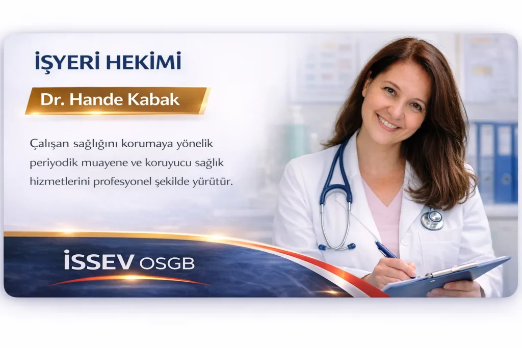 Antalya OSGB İşyeri Hekimi Dr. Hande Kabak